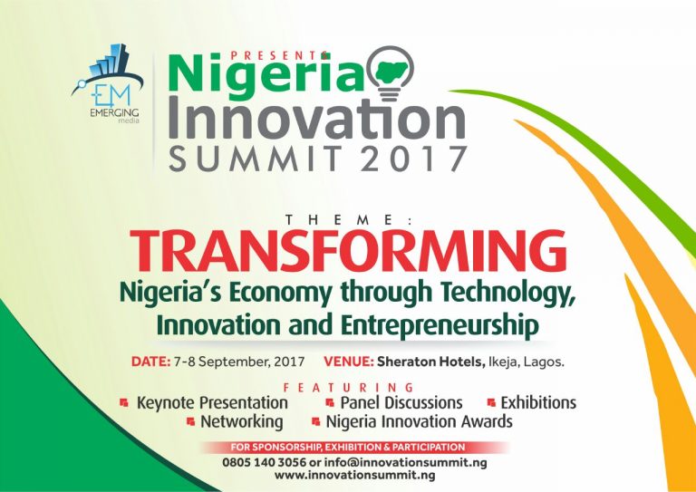Nigeria Innovation Summit 2017 to Focus on Technology,Innovation and Entrepreneurship in Nigeria
  