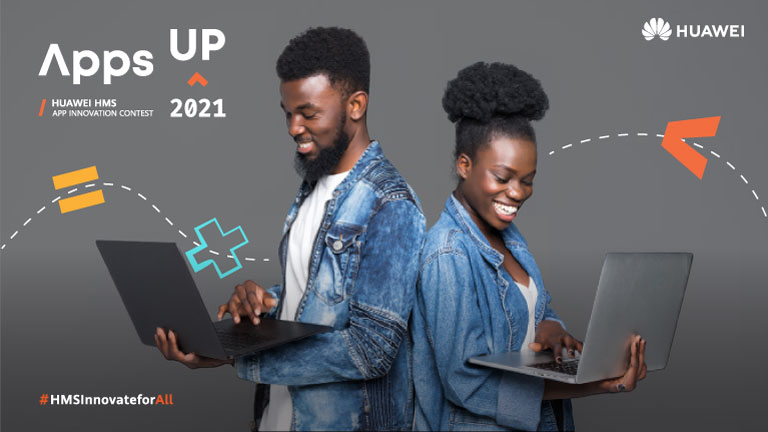 Nigeria! Huawei Apps UP 2021 is here, where are your Apps?
  
