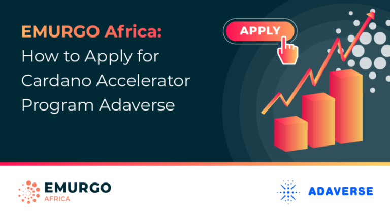 How to Apply for the Cardano Accelerator Program at EMURGO Africa Adaverse
  