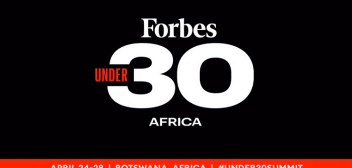 Forbes announces it’s under 30 summit Africa will hold in Botswana come April
  
