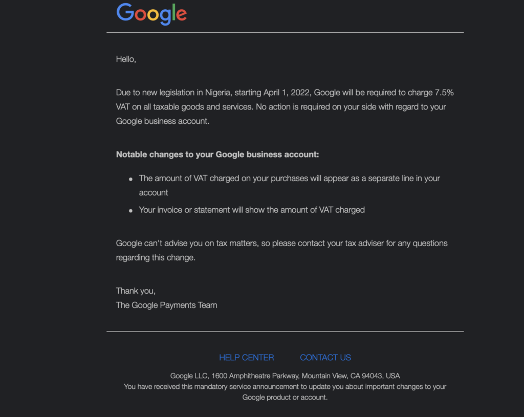 Google sent an email to customers letting them know of the 7.5% VAT