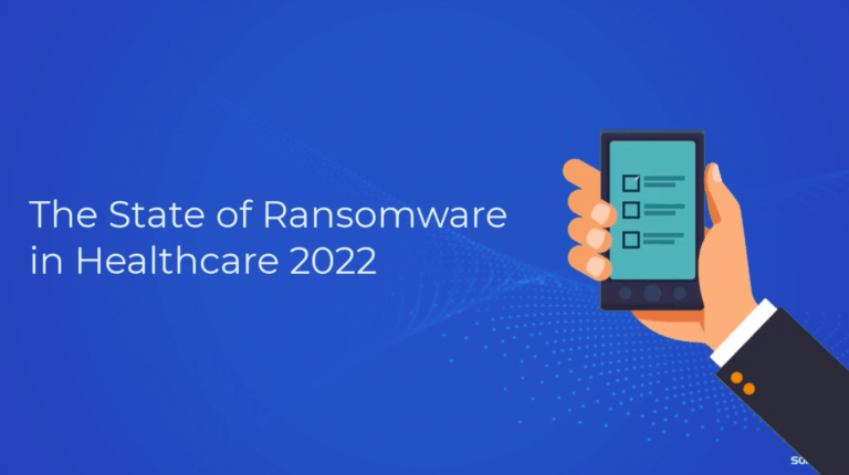 Ransomware Attacks on Healthcare Organizations Increased 94% in 2021, According to Sophos Global Survey
  