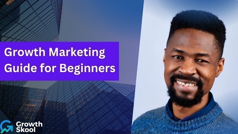 Growth Marketing Guide -Tobi Adekunle