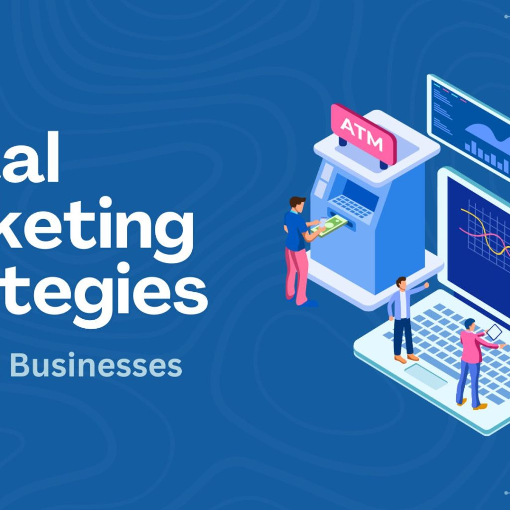 Affordable Digital Marketing Strategies for Small Businesses