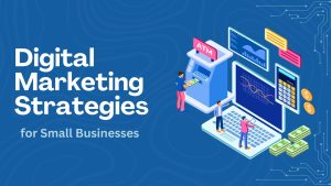 Digital Marketing Strategies