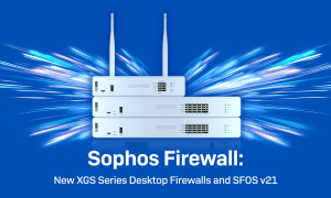 Sophos Launches New XGS Series