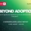 BEYOND ADOPTION